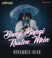 Bheegi Bheegi Raaton Mein