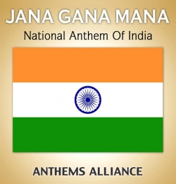 Jana Gana Mana - National Anthem