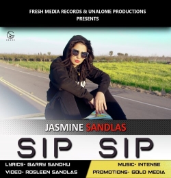 Sip Sip - Jasmine Sandlas