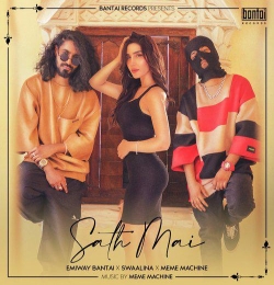 Sath Mai - Emiway Bantai X Swaalina X Meme Machine