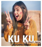 Ku Ku (Tu Meri Jana)