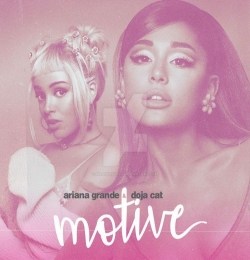 Motive - Ariana Grande, Doja Cat