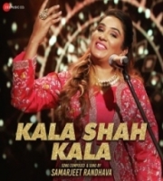 Kala Shah Kala - Samarjeet Randhava