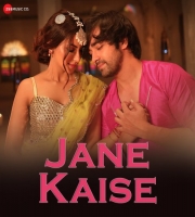Jane Kaise - Saaj Bhatt, Anupama Raag