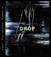 Drop - G-Eazy