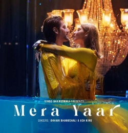 Mera Yaar Song - Dhvani Bhanushali