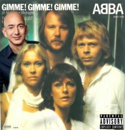 Bezos I Gimme Gimme Gimme
