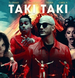 Selena Gomez - Taki Taki - DJ Snake - Ozuna - Cardi B