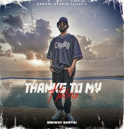 Thanks To My Haters - Emiway