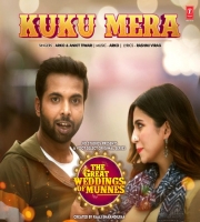 Kuku Mera (The Great Weddings Of Munnes)