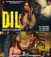 Dil - Shreya's Version
