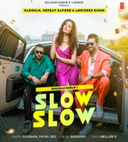 SLOW SLOW Song Ft Badshah