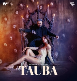 Tauba - Payal Dev x Badshah