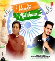 Vande Mataram - Dev Negi