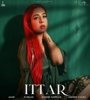 Ittar - Jasmine Sandlas