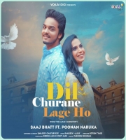 Dil Churane Lage Ho - Saaj Bhatt