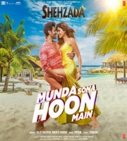 Munda Sona Hoon Main - Shehzada