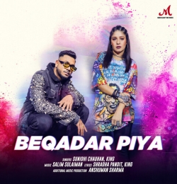Beqadar Piya - King
