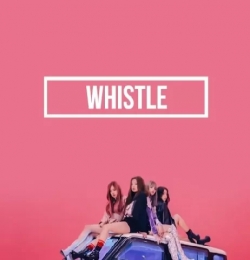 WHISTLE - BLACKPINK