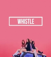WHISTLE - BLACKPINK