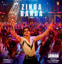 ZINDA BANDA SONG - JAWAN