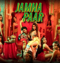 JAMNA PAAR - Tony Kakkar ft Manisha Rani