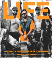 LIFE Ujjwal X Sez On The Beat X Panther