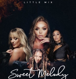 Little Mix - Sweet Melody