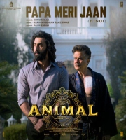 Papa Meri Jaan Animal - Sonu Nigam