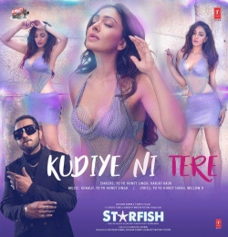 Kudiye Ni Tere Starfish - Yo Yo Honey Singh ft.Mellow D